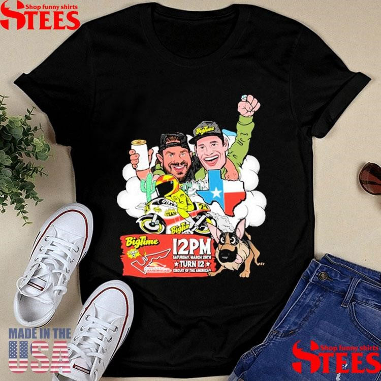 Big Time Turn 12 March 29 2025 Circuit Of The Americas Shirts