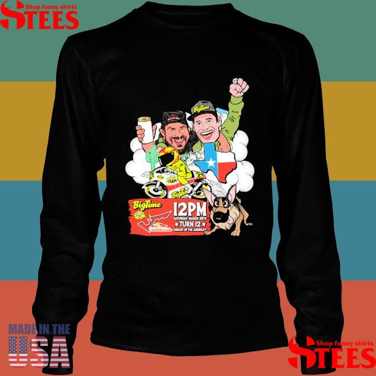 Big Time Turn 12 March 29 2025 Circuit Of The Americas Shirts