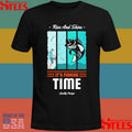 Bigdude Big Catch Rise And Shine It’s Fishing Time Shirts