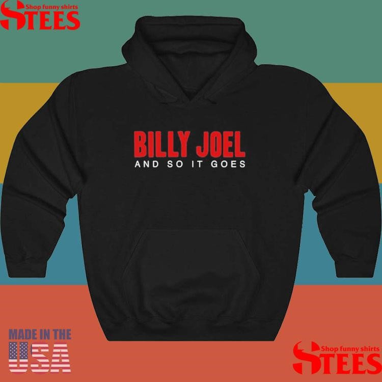 Billy Joel And So It Goes T-shirt
