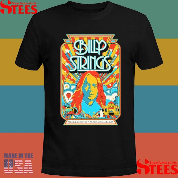 Billy Strings 7-15-2025 Margaret Court Arena In Melbourne Australia T-shirt