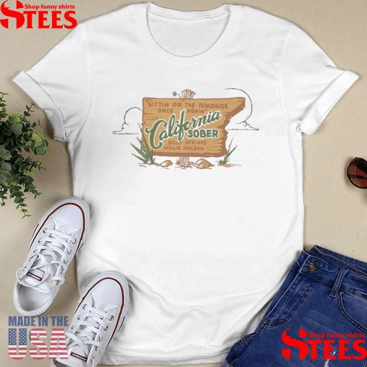 Billy Strings California Sober Shirts