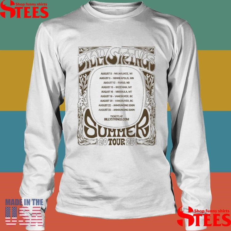 Billy Strings Summer Tour August 2025 Shirts