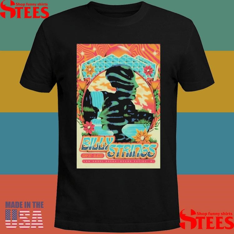 Billy Strings Van Andel Arena In Grand Rapids Mi May 30-31 2025 Shirts