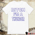 Bitch I’m Thunder Oklahoma City Thunder Championship Celebration 2025 t-shirt