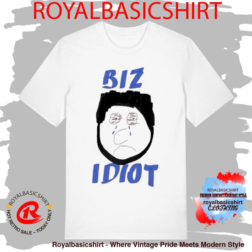 Biz Idiot Spittin’ Chiclets Shirt