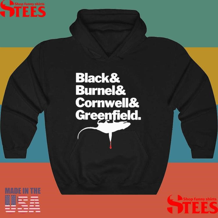 Black And Burnel And Cornwell And Greenfield T-shirt