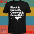 Black And Burnel And Cornwell And Greenfield T-shirt