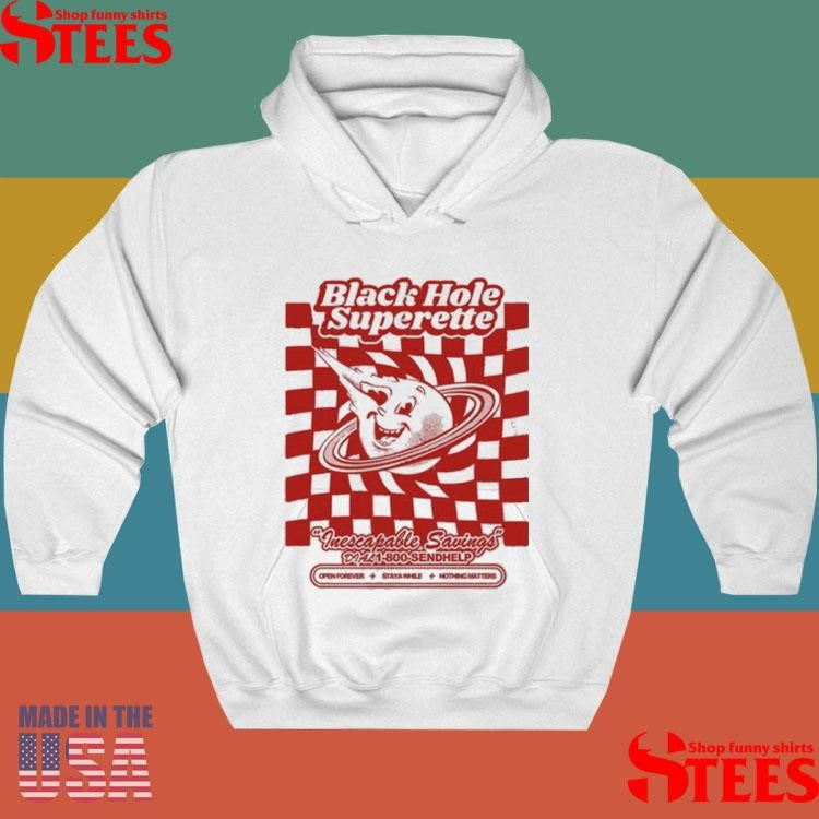 Black Hole Superette Inescapable Savings Shirts