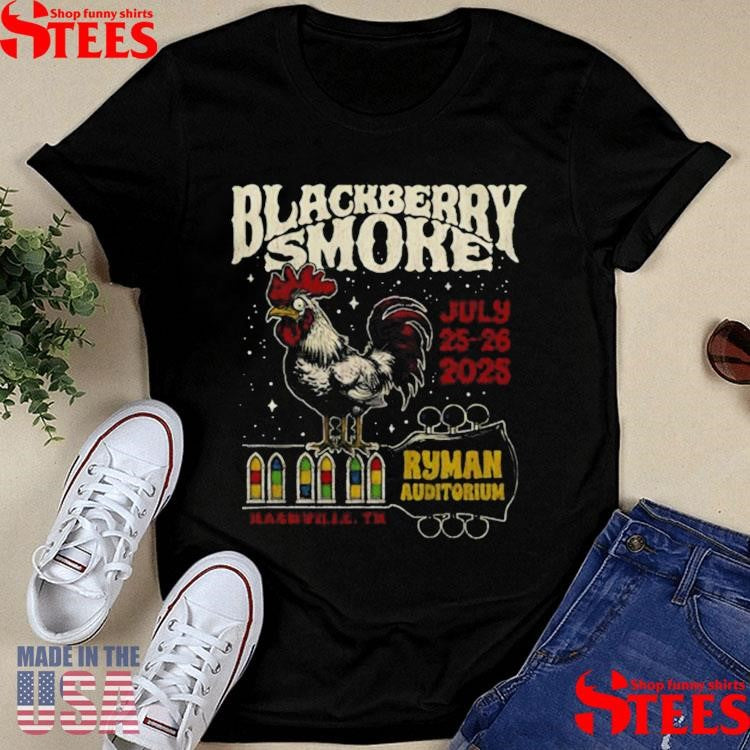 Blackberry Smoke Ryman Auditorium July 25 26 2025 T-shirts