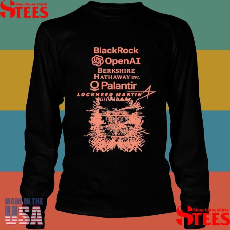 Blackrock Openai Berkshire Hathaway Inc O Palantir Lockheed Martin T-shirt