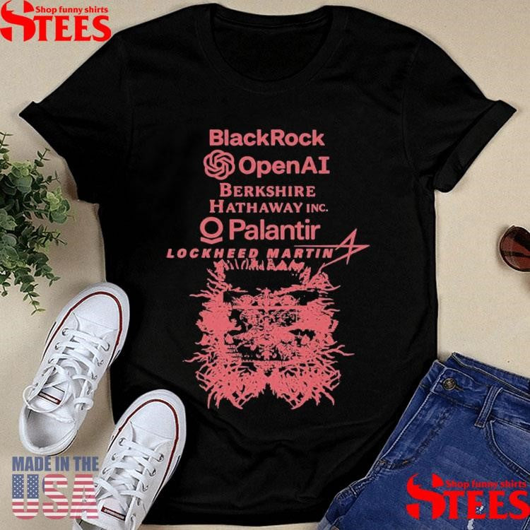 Blackrock Openai Berkshire Palantir Lockheed Martin T-shirt