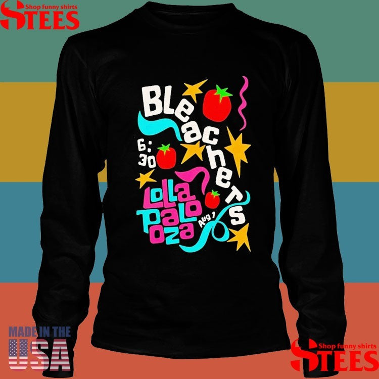 Bleachers Aug 1 2025 Lollapalooza At Grant Park In Chicago Il T-shirts