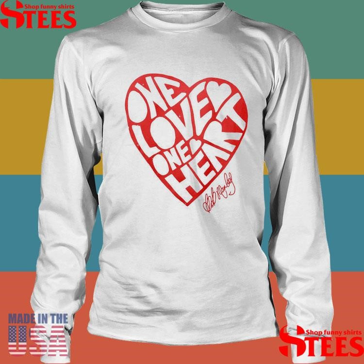Bob Marley One Love One Heart Shirts