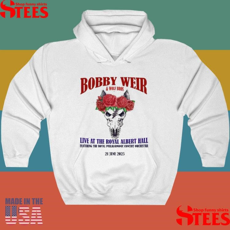 Bobby Weir & Wolf Bros June 21 2025 Live At The Royal Albert Hall Shirts