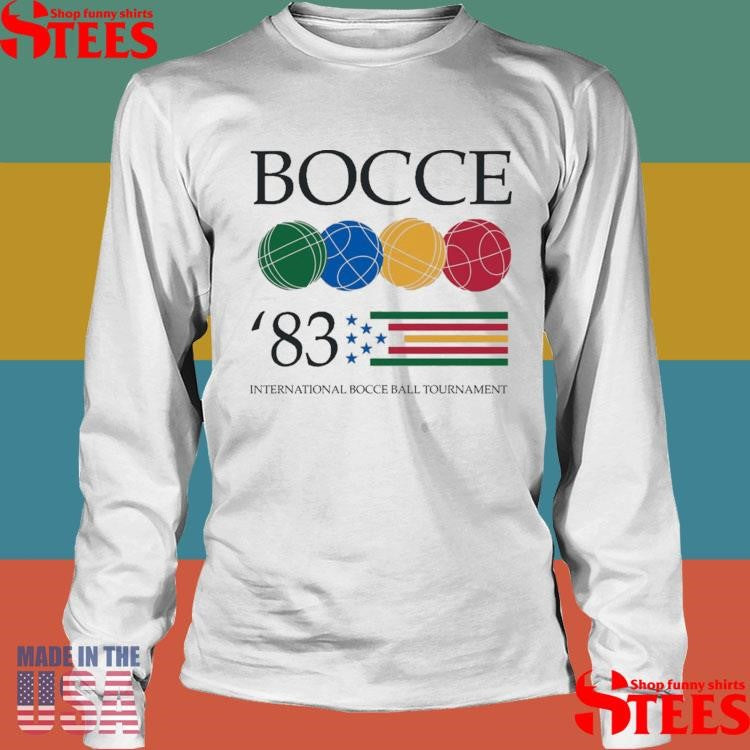 Bocce ’83 International Bocce Ball Tournament Shirts