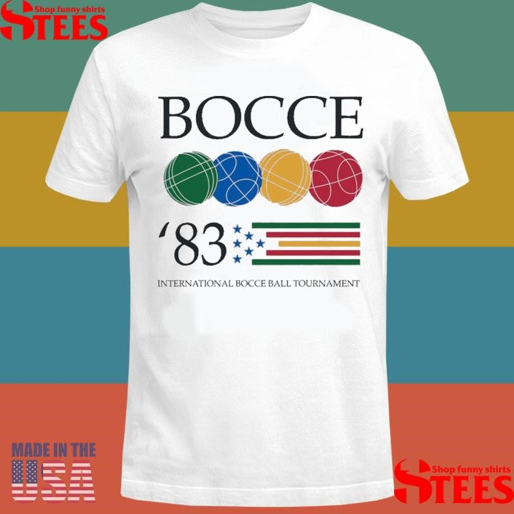 Bocce ’83 International Bocce Ball Tournament Shirts