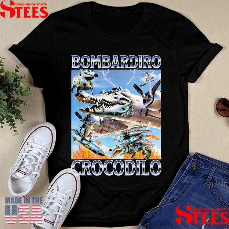 Bombardiro Crocodilo Italian Brainrot Meme Shirts