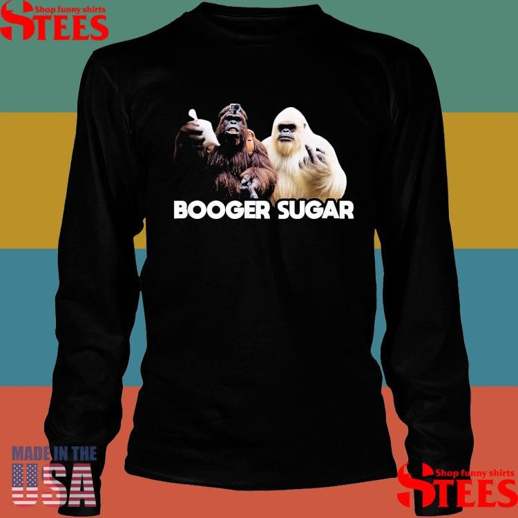Booger Sugar Sasquatch Yeti Nose Beers Nose Nachos Selfi T-shirt