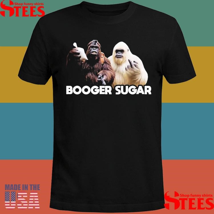 Booger Sugar Sasquatch Yeti Nose Beers Nose Nachos Selfi T-shirt