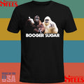 Booger Sugar Sasquatch Yeti Nose Beers Nose Nachos Selfi T-shirt