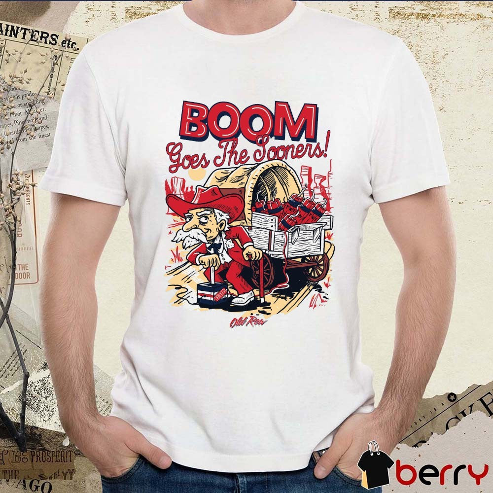 Boom Goes The Sooners Ole Miss Rebels Defeats Oklahoma Sooners t-shirt