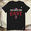 Boston Red Sox We Own The National League East Division Champions 2024 t-shirt