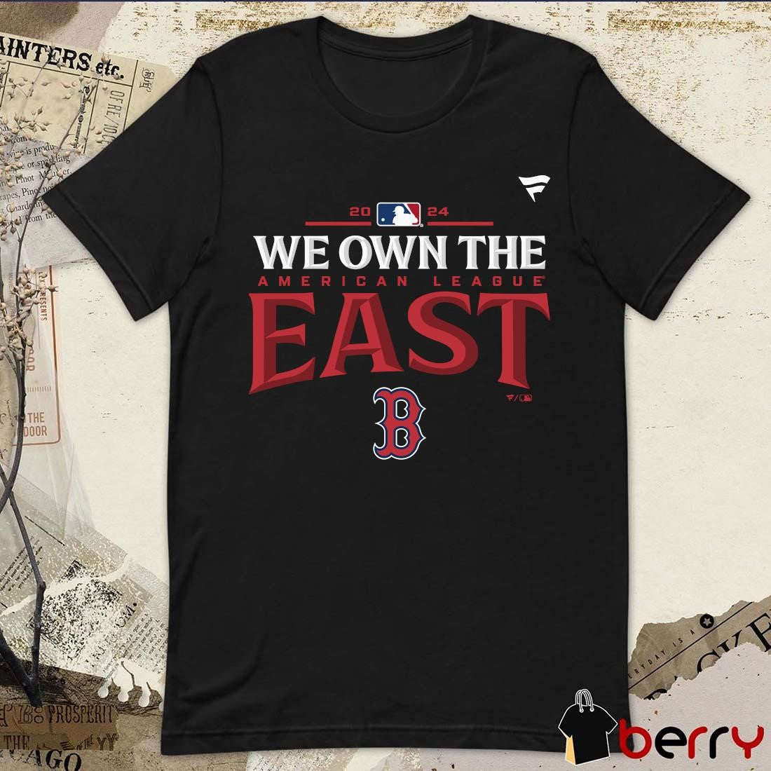 Boston Red Sox We Own The National League East Division Champions 2024 t-shirt