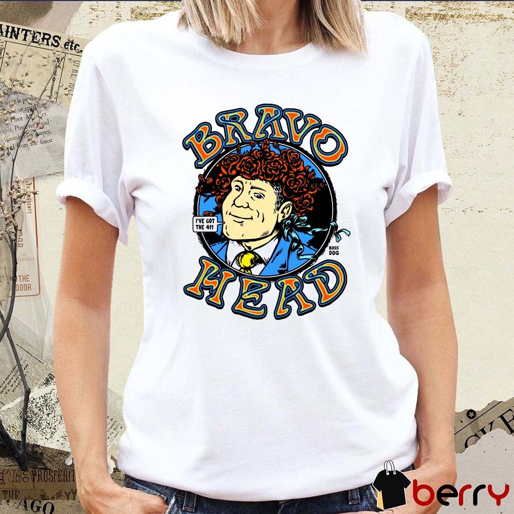 Bravo Head I’ve Got The 411 Boss Dog Painting t-shirt