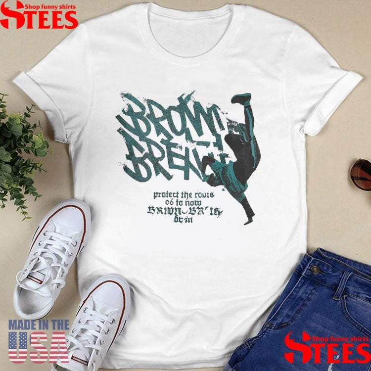 Brownbreath Protect The Roots 06 To Now T-shirt