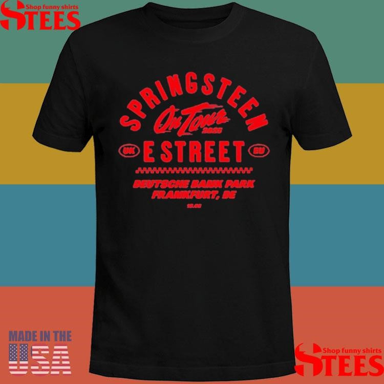 Bruce Springsteen And E Street Band Jun 18 2025 Frankfurt Germany T-shirt