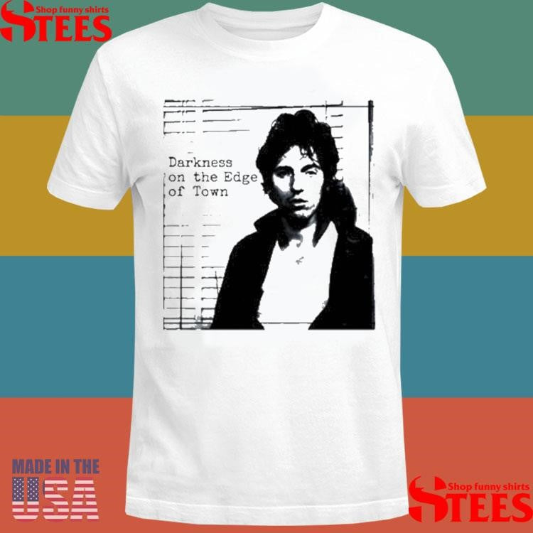 Bruce Springsteen Darkness On The Edge Of Town T-shirt