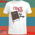 Bryce Crawford Merch Crack This! Not Drugs Bible Shirts
