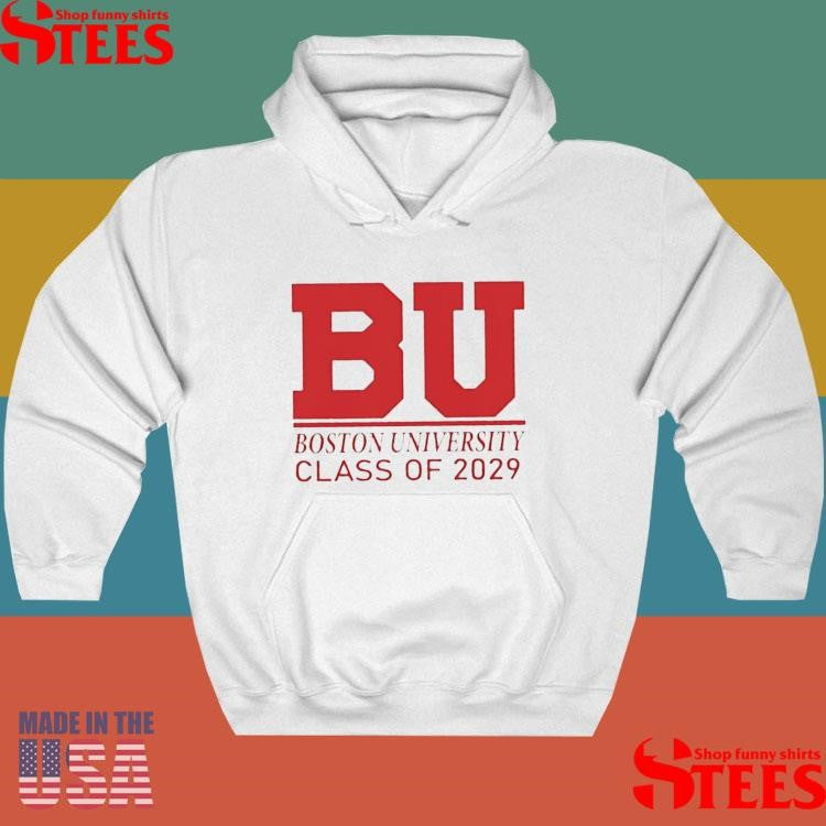 Bu Boston University Class Of 2029 T-shirt