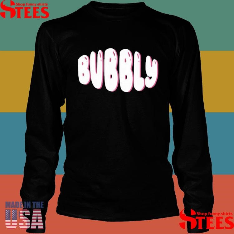 Bubbly The Eras Of Trish Shirts