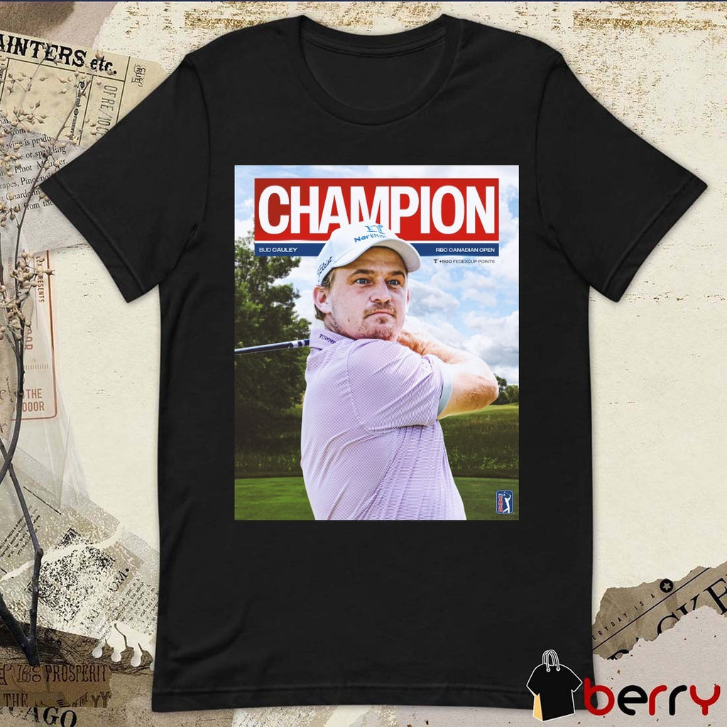 Bud Cauley Champion 2026 RBC Canadian Open PGA Tour Poster t-shirt