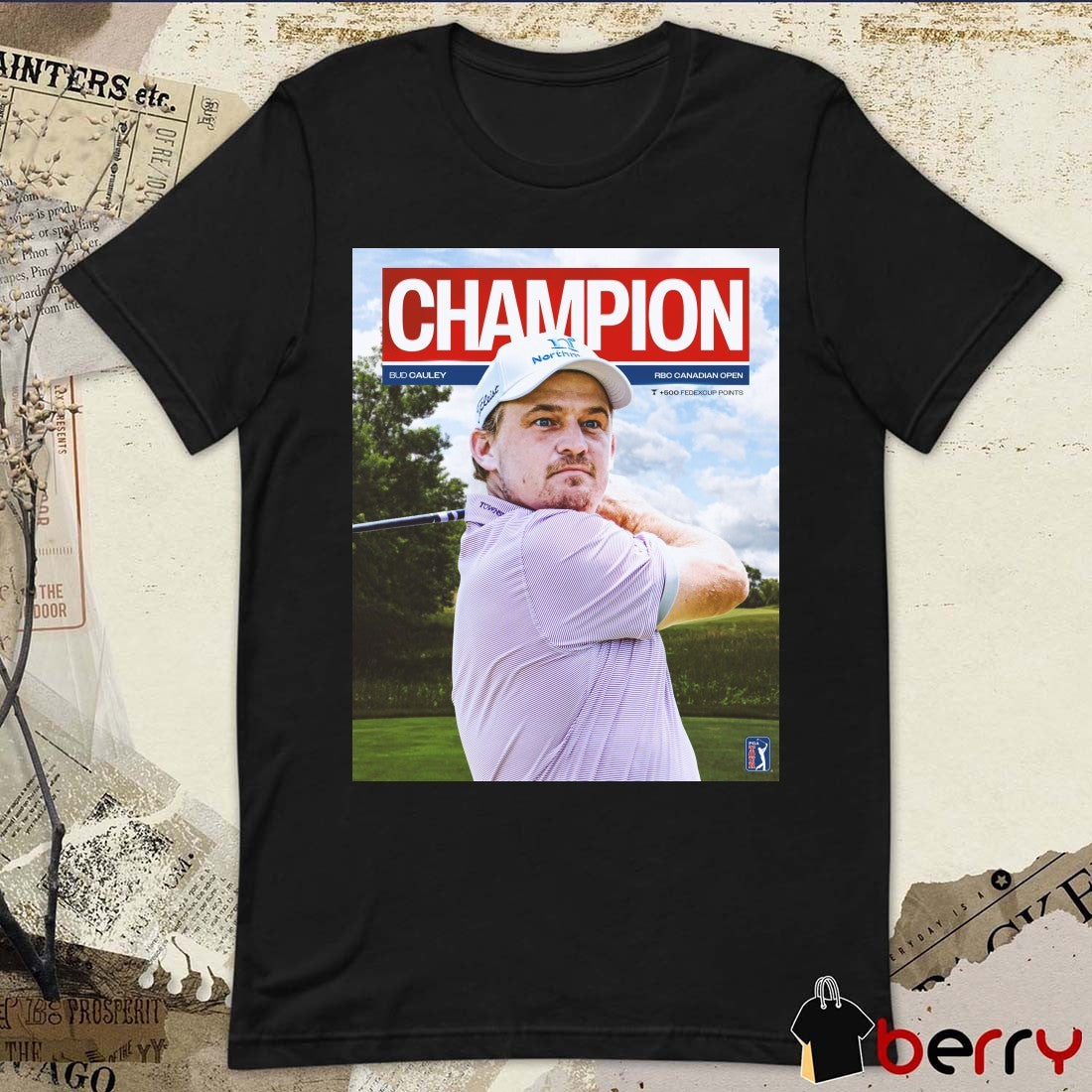 Bud Cauley Champion 2026 RBC Canadian Open PGA Tour Poster t-shirt