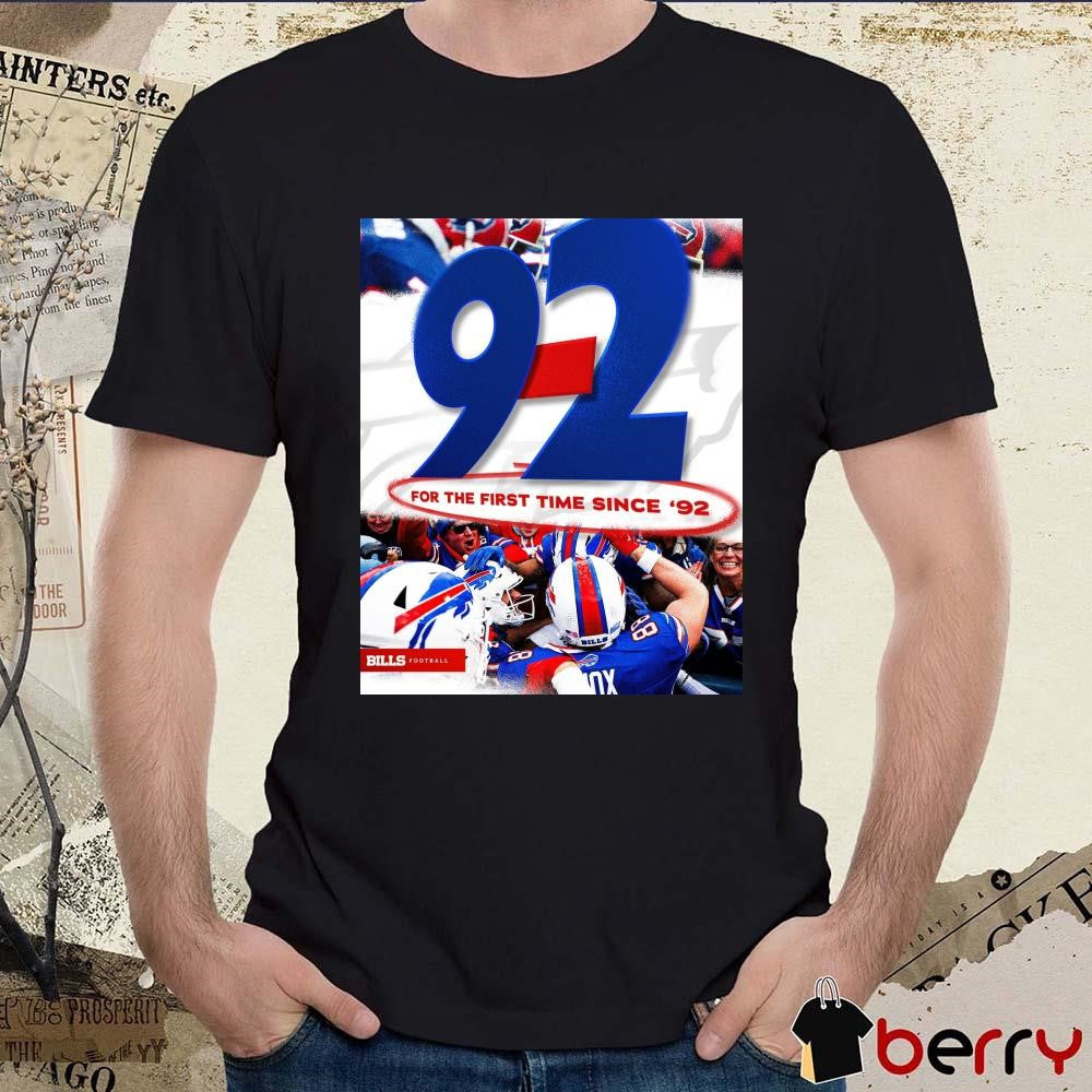Buffalo Bills Vs Kansas City Chiefs Football 9 – 2 For The First Time Since ’92 Poster t-shirt