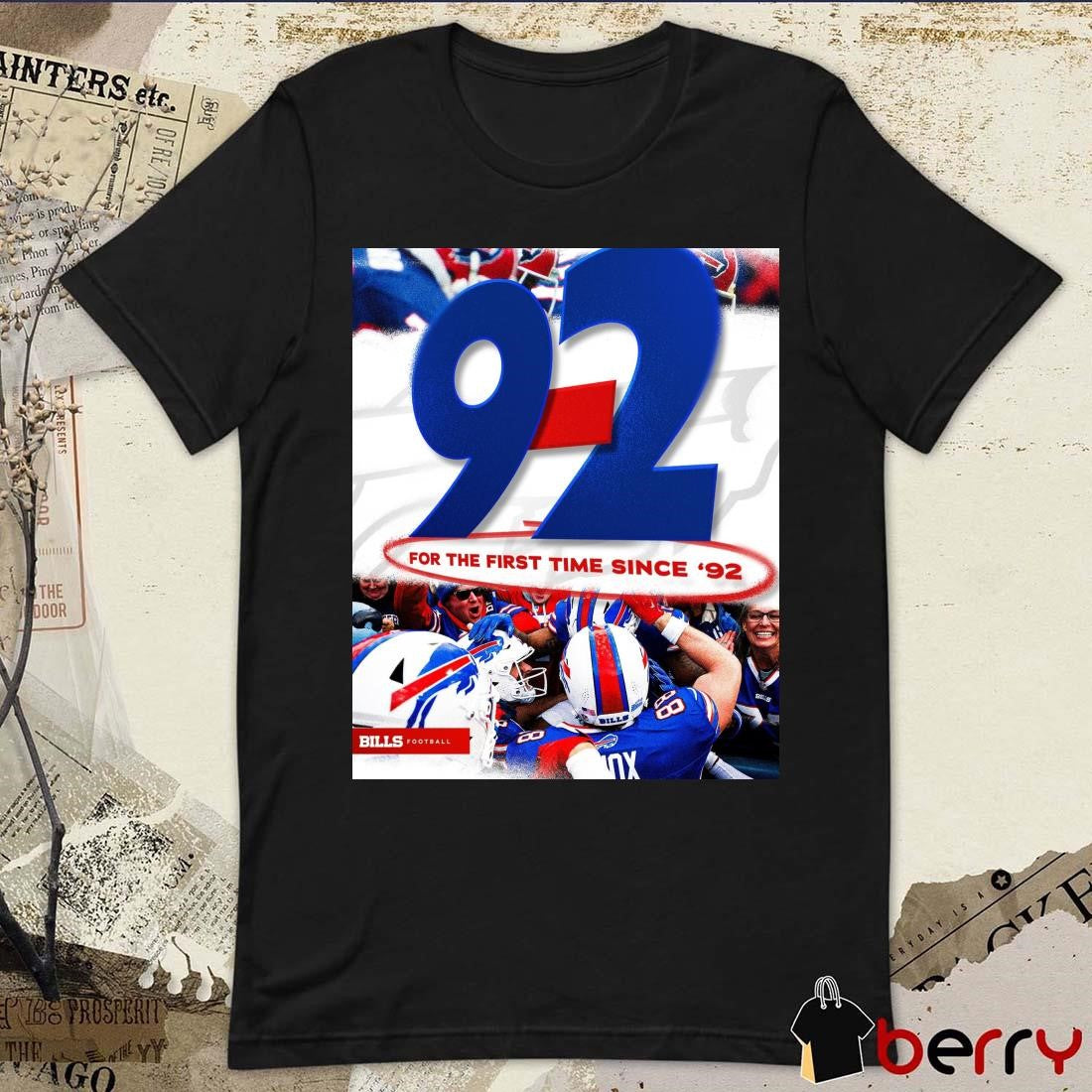 Buffalo Bills Vs Kansas City Chiefs Football 9 – 2 For The First Time Since ’92 Poster t-shirt