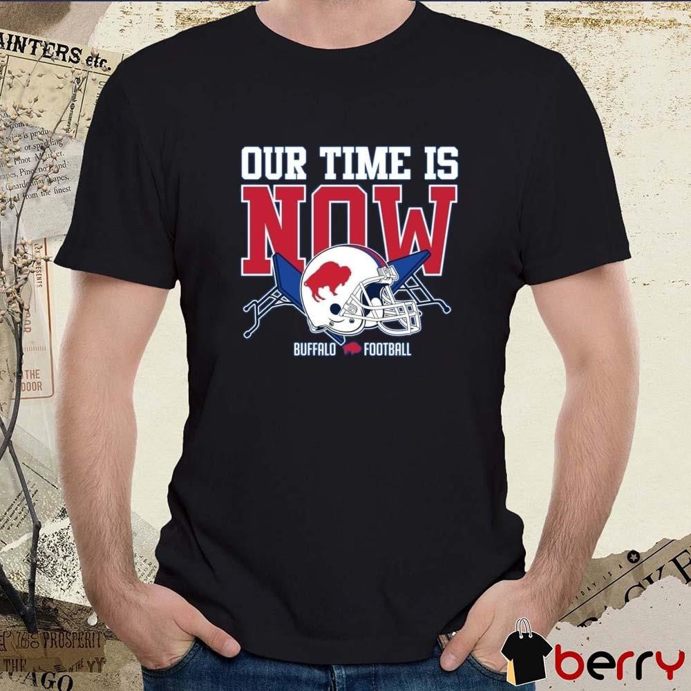 Buffalo Bills Win New York Jets Our Time Is Now Buffalo Football Helmet t-shirt