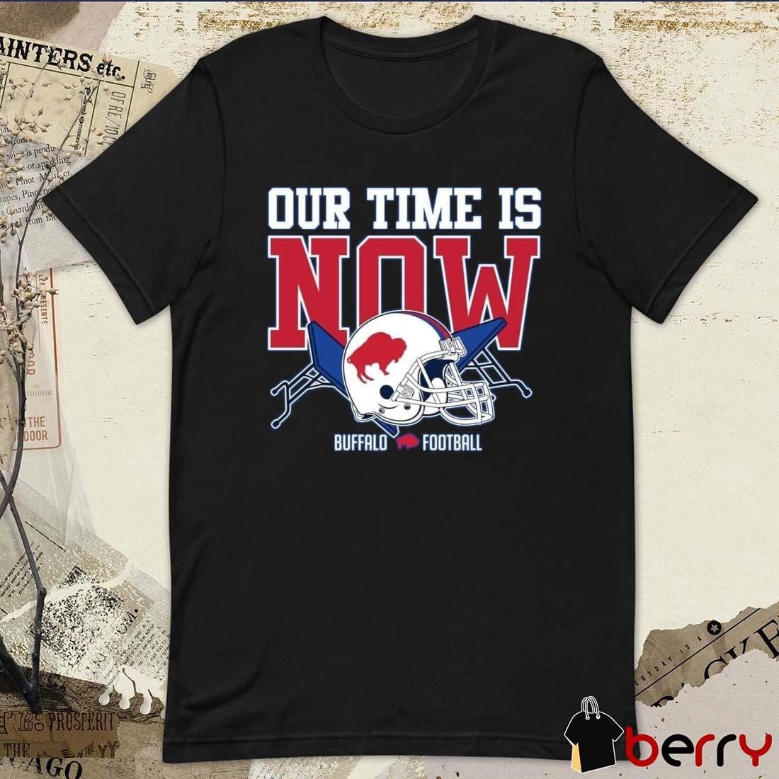 Buffalo Bills Win New York Jets Our Time Is Now Buffalo Football Helmet t-shirt