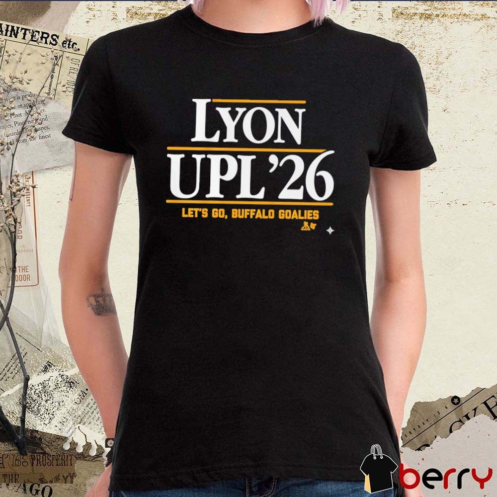 Buffalo Sabres Alex Lyon and Ukko-Pekka Luukkonen Lyon-UPL ’26 Let’s Go Buffalo Goalies t-shirt