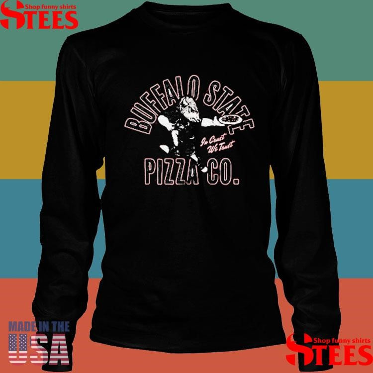 Buffalo State Pizza Co. Shirts
