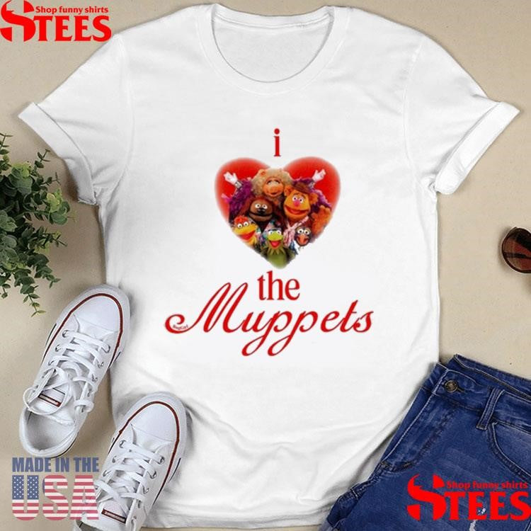 Buggirl200 I Love The Muppets Shirts
