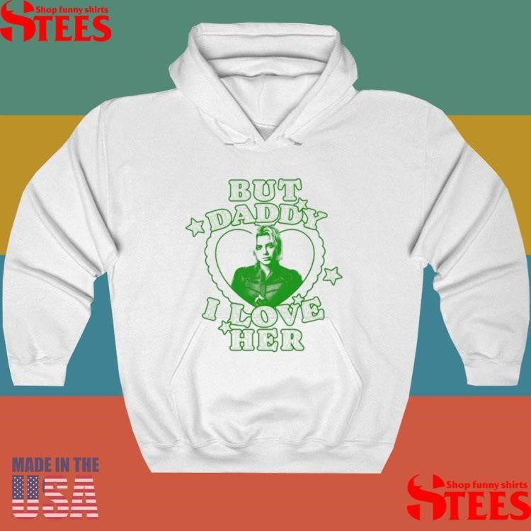 But Daddy I Love Her Thunderbolts Florence Pugh Shirts