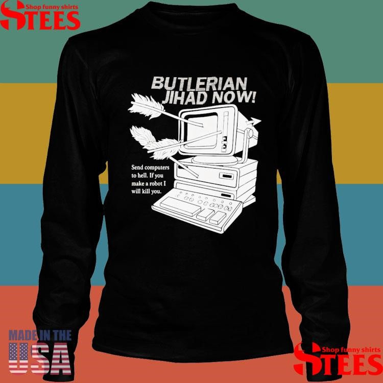 Butlerian Jihad Now Dune T-shirt