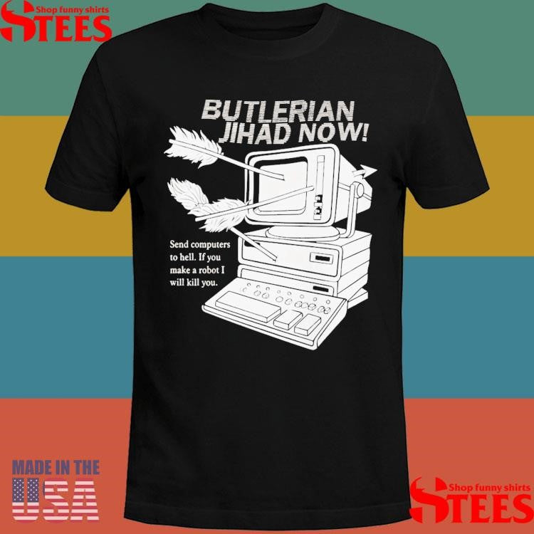 Butlerian Jihad Now Dune T-shirt