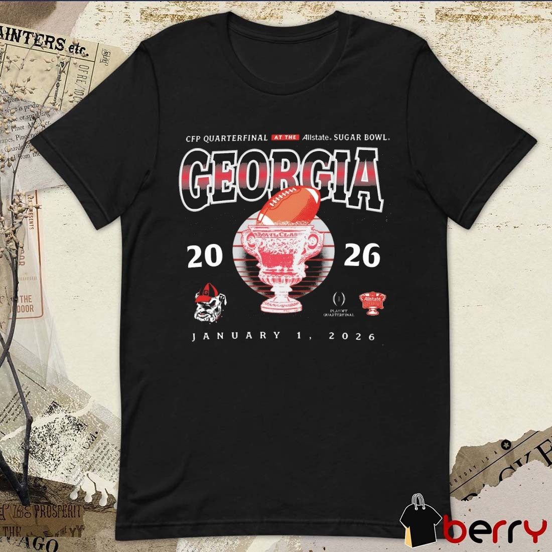 CFP Quarterfinal At The Allstate Sugar Bowl Bound Georgia Bulldogs January 1 2026 t-shirt