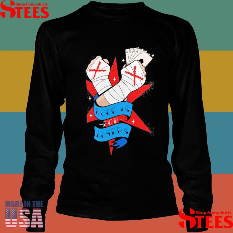 CM Punk Luck Is For Losers Vegas Shirts