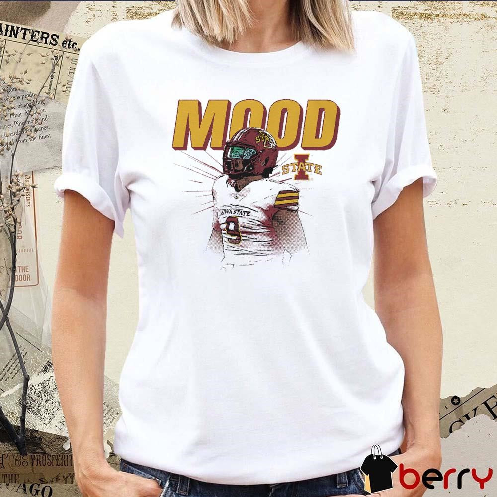 Cael Brezina Mood Iowa State Football Graphic t-shirt